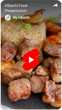 Youtube Short MY Hibachi Menu